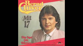 Bernd Clüver - Mit 17