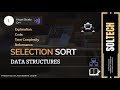 1. Selection Sort Algorithm | Explanation + Code + Time Complexity + Flowchart | Data Structures