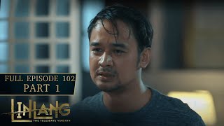 Linlang Full Episode 102 - Part 1/4 | English Subbed