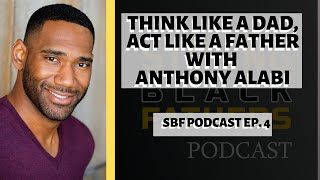 SBF Podcast Ep. 4 with Anthony Alabi