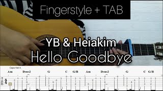 YB & Heiakim - Hello Goodbye | Fingerstyle Guitar (TABLATURE + CHORD)