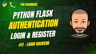 Python Flask Authentication #11 – HANDLE LOGIN (Backend Validation & Password Check)