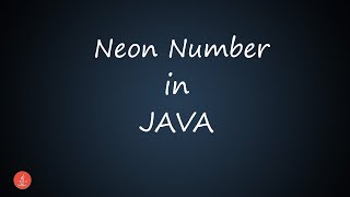 Neon Number in Java || BluejCode