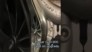 GRB STI turbo upgrade Pulsar G30-900