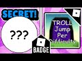 [BADGE] *FREE* How to get the ??? BADGE in TROLL JUMP PER DIFFICULTY CHART OBBY