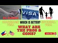 K1 Fiancé Visa vs. CR1 Spousal Visa - Making the Right Choice for Philippines to USA