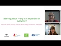 After the webinar: Self-regulation - why is it important for everyone?