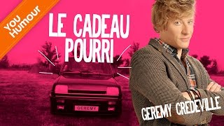 GEREMY CREDEVILLE - Le cadeau pourri