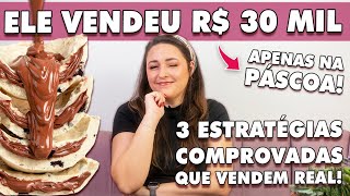 COMO ELE VENDEU 30 MIL NA PÁSCOA? *ESTRATÉGIAS COMPROVADAS* | Tábata Romero