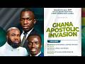 GHANA APOSTOLIC INVASION 2026 || DAY 3 || 9TH JUNE 2026