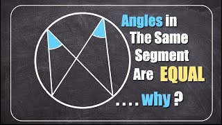 WHY Angles In The Same Segment Are Equal (An Easy PROOF) #gcse #circlegeometry #circletheorem