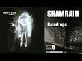 SHAMRAIN -  RAINDROPS  (HQ)