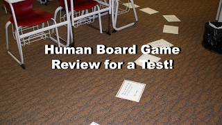The Human Board Game (A Review Game for Students to Study for a Test)