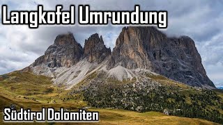 Rund um die Langkofelgruppe - Eine atemberaubende Bergtour