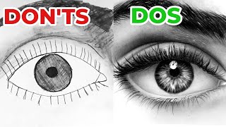 DOS & DON'TS: How to Draw Realistic Eyes for Beginners Step by Step