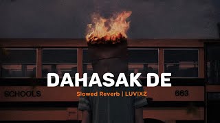 Dahasak de ( දහසක් දේ ) I Slowed + Reverb by Luvixz