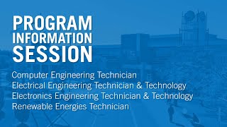 Program Information Session ~ Electrical Engineering Technician/Technology / Computer Engineering