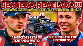 DECLARAÇÃO CHOCANTE DE MAX PARA A MERCEDES! | ATUALIZAÇÃO BRUTAL DA MCLAREN! | ALEX ABLON RENOVA!