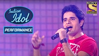 Mohit ने जीत लिया 'Alvida' Performance से Judges का दिल | Indian Idol Season 4