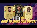 HOW TO TRADE FROM 1K TO 50K QUICKLY AND EASILY | TRADING TO GLORY #8 | FIFA 18 ULTIMATE TEAM