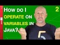 The Java operators tutorial video (Part 2) - 015
