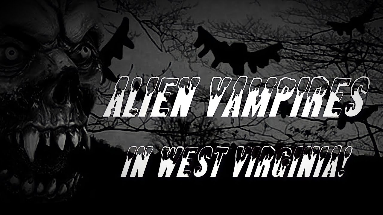 Alien Vampires In West Virginia Short Horror Film Youtube