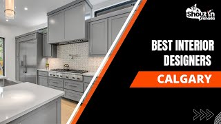 Expert Guide to Finding the Best Interior Designers in Calgary | Shout in Canada
