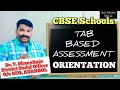 Orientation on Tab based Assessment by Dr. Y. DhanaRaju