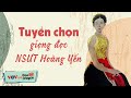 Đọc Truyện Đêm Khuya Giọng Đọc NSƯT Hoàng Yến | 10 Phút Nghe Truyện Đêm Khuya Ngủ Cực Ngon VOV 722