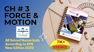 All Solved Numericals of Class 11 Chapter 3 Force and Motion | KPK Physics Year 2022