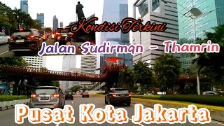 Jalan SUDIRMAN THAMRIN Jakarta Pusat