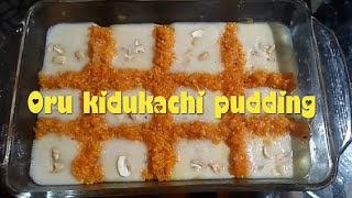 Oru Kidukachi Pudding with samorina 😋😋SISTERS DOT COM