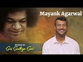 Mayank Agarwal - Indian Cricketer on Sri Sathya Sai