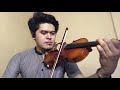 dinamayan 6 cycle mind violin solo cover