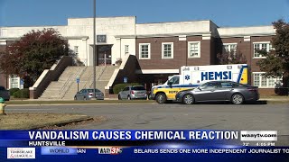 Huntsville High School vandalism causes chemical reaction