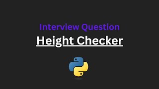 Height Checker - Leetcode 1051 - Python