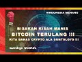 BISAKAH KISAH MANIS BITCOIN TERULANG !!! KITA BAHAS CRYPTO ALA SONTOLOYO !!! #mardiguwowiek