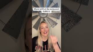 Worst shift at the restaurant EVER!!! #karen #restaurant #server #bartender #skit