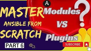 Modules vs plugins: what’s the difference ? - Master Ansible from Scratch: Part 6
