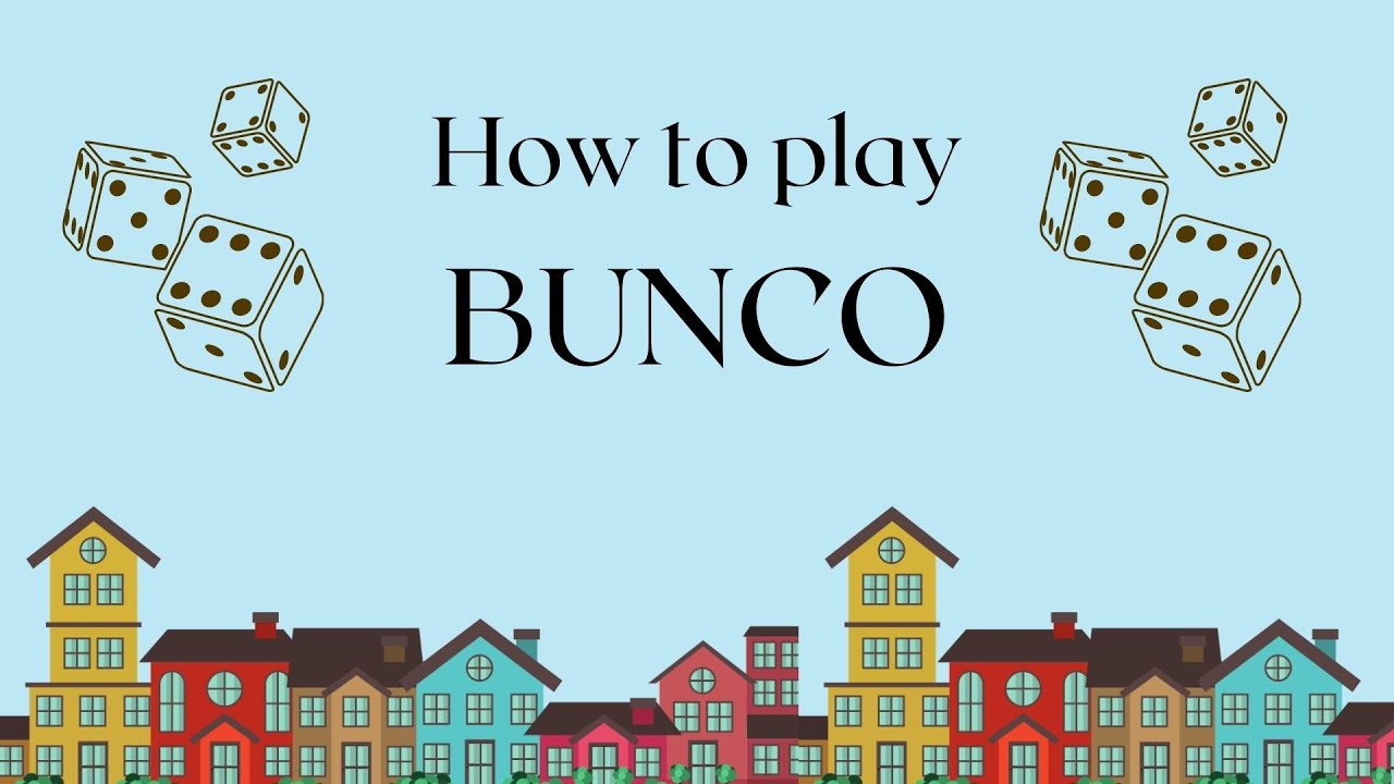 Bunco Rules For Dummies