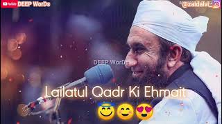Laylatul Qadr Molana Tariq Jameel Sahab New Bayan | Whatsapp Status | Short Clips