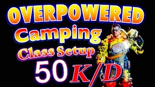 Black Ops 3 How To Make A OVERPOWERED CAMPING Class Setup 50 K/D Gameplay