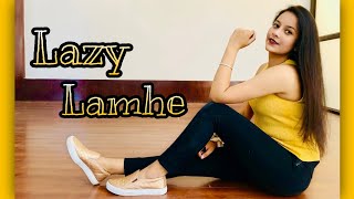 Lazy lamhe | Dance Choreography | Dance And Drill | Thoda Pyaar Thoda Magic