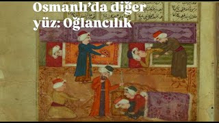 Osmanlı'da diğer yüz: Oğlancılık #history