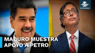 Maduro respalda a Petro y le ofrece “experiencia y fuerza del pueblo venezolano”