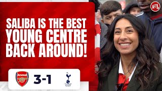 Arsenal 3-1 Tottenham | Saliba Is The Best Young Centre Back Around! (Helen)