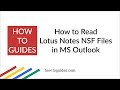 How to Read Lotus Notes NSF Files in Outlook - How.ToGuides.com