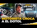 MOTORISTA CHOCA A EL DOTOL NASTRA 😱 MIRA QUE PASO!