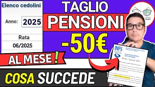 INPS⚠️ PENSIONI, TAGLI da 50€ AL MESE a QUESTI PENSIONATI DA GIUGNO 2025 ➡ ARRIVANO LE LETTERE