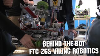 Behind the Bot FTC 265 Viking Robotics Ultimate Goal First Updates Now